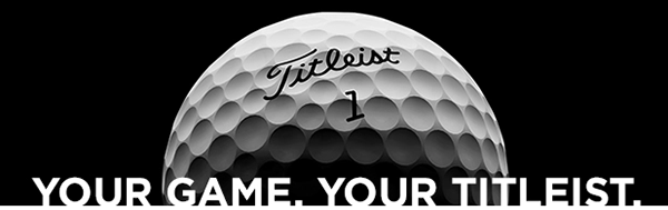 Image of Titleist golf ball with headline Your Game, Your Titleist